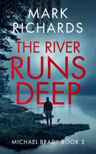 author Mark Richards The River Runs Deep